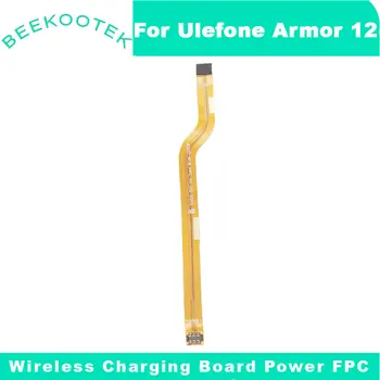 Nou, Original, Ulefone Armura 12 Wireless Charging Board Putere FPC Reparare Inlocuire Accesorii Pentru Ulefone Armura 12 Telefon Inteligent